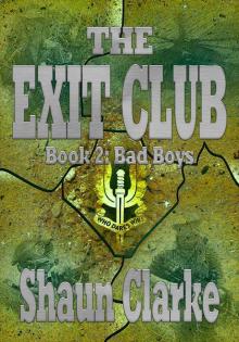The Exit Club: Book 2: Bad Boys Read online