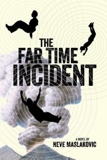 The Far Time Incident Read online