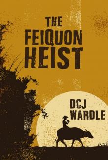 The Feiquon Heist Read online