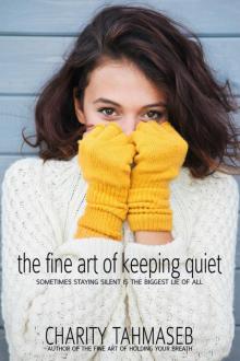 The Fine Art of Keeping Quiet Read online