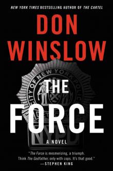 The Force: A Novel Read online