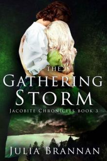 The Gathering Storm (The Jacobite Chronicles Book 3)