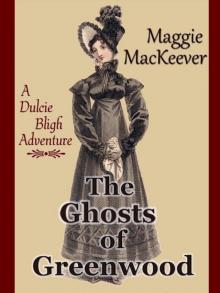 The Ghosts of Greenwood Read online