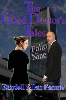 The Good Doctor's Tales Folio Nine Read online