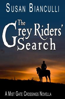 The Grey Riders' Search Read online