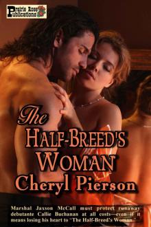 The Half-Breed's Woman Read online