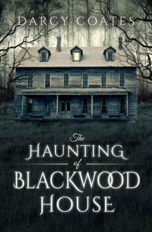 The Haunting of Blackwood House Read online