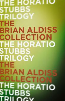 The Horatio Stubbs Trilogy Read online