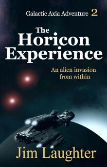 The Horicon Experience (Galactic Axia Adventure) Read online