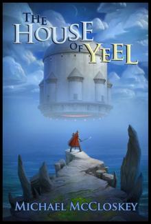 The House of Yeel Read online