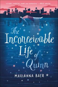 The Inconceivable Life of Quinn Read online