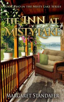 The Inn at Misty Lake: Book Two in the Misty Lake Series