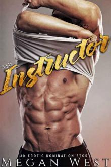 The Instructor: Domination Erotica Read online