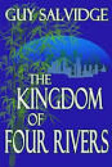 The Kingdom of Four Rivers Read online