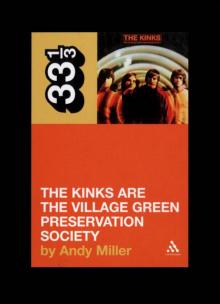 The Kinks Are the Village Green Preservation Society Read online