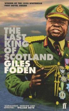 The Last King of Scotland (1998) Read online