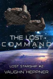 The Lost Command (Lost Starship Series Book 2) Read online