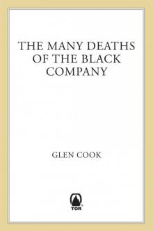 The Many Deaths of the Black Company (Chronicle of the Black Company) Read online