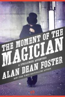 The Moment of the Magician: A Spellsinger Adventure (Book Four)