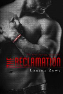 The Reclamation (The Club Trilogy Book 2) Read online