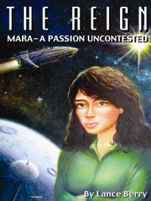 The Reign: Mara - a Passion Uncontested Read online