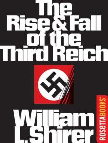 The Rise and Fall of the Third Reich