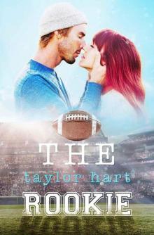 The Rookie: Book 2 The Last Play Series Read online