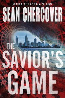 The Savior's Game (The Daniel Byrne Trilogy Book 3) Read online