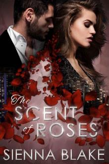 The Scent of Roses: A Dark Mafia Romance (Dark Romeo Book 2) Read online