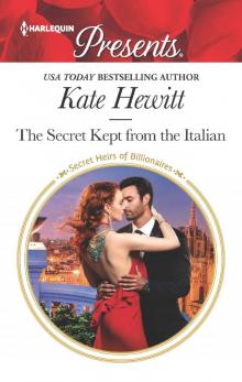 The Secret Kept from the Italian Read online