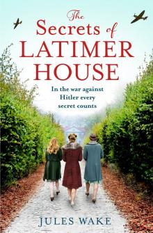 The Secrets of Latimer House Read online