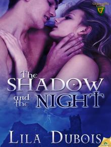 The Shadow and the Night: Glenncailty Castle, Book 3 Read online