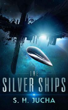 The Silver Ships Read online