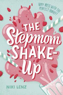 The Stepmom Shake-Up Read online