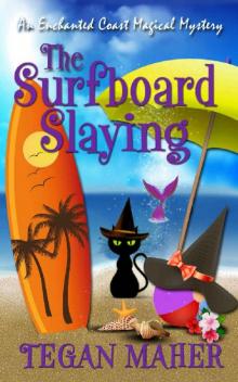 The Surfboard Slaying Read online