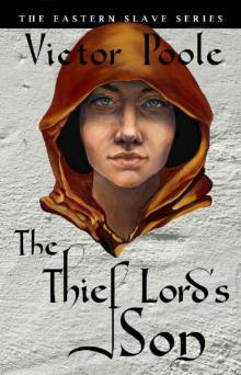 The Thief Lord's Son (The Eastern Slave Series Book 3) Read online