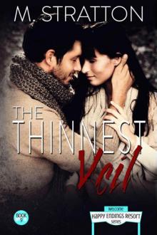 The Thinnest Veil: Happy Endings Resort Series Book 9