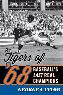 The Tigers of '68 Read online