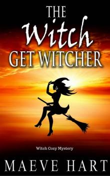 The Witch Get Witcher Read online