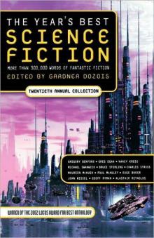 The Year's Best Science Fiction: Twentieth Annual Collection Read online
