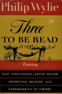 Three to Be Read Read online