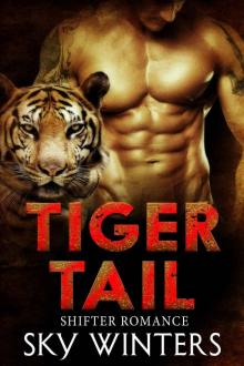 Tiger Tail: Shifter Romance Read online