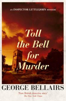 Toll the Bell for Murder (An Inspector Littlejohn Mystery) Read online