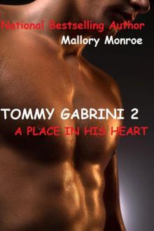 TOMMY GABRINI 2: A PLACE IN HIS HEART Read online