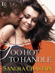 Too Hot to Handle: A Loveswept Classic Romance Read online