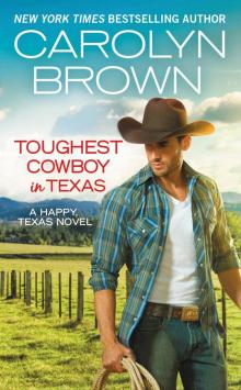 Toughest Cowboy in Texas Read online