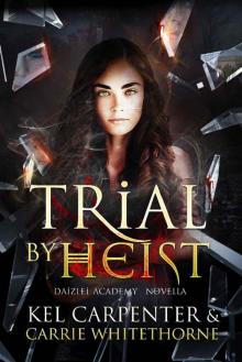 Trial by Heist Read online