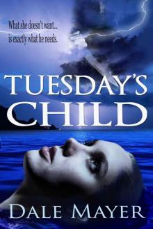Tuesday's Child (Book 1 of Psychic Visions, a paranormal romantic suspense) Read online