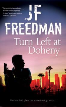 Turn Left at Doheny--A tough-edged crime novel set in Los Angeles Read online