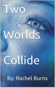 Two Worlds Collide (An Erotic Spanking Book)